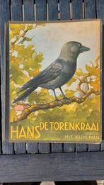 Hans de torenkraai  door H.E. Kuylman (compleet), Boeken, Ophalen of Verzenden, Zo goed als nieuw