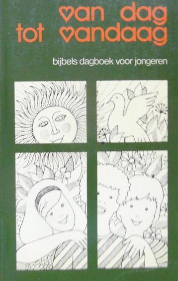 Van dag tot vandaag. Bijbels dagboek voor jongeren. beschikbaar voor biedingen