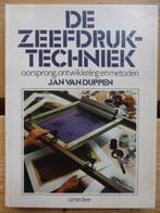 De zeefdruktechniek - Jan van Duppen, Ophalen of Verzenden, Zo goed als nieuw