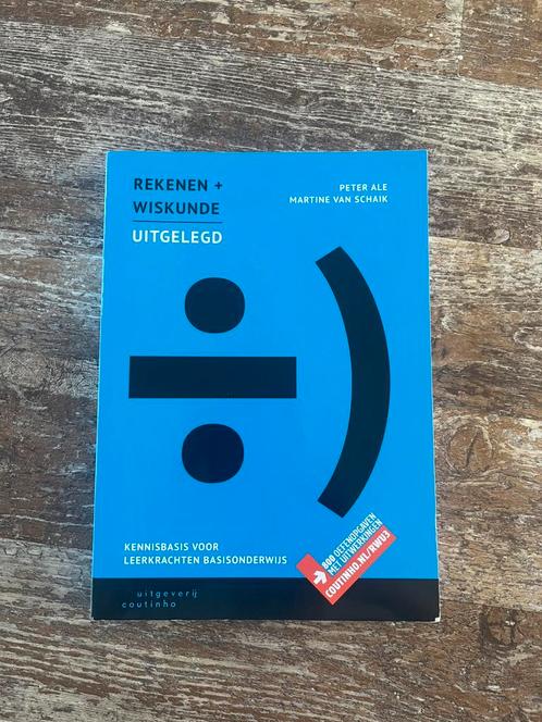 Rekenen + Wiskunde - Uitgelegd, Boeken, Studieboeken en Cursussen, Zo goed als nieuw, HBO, Beta, Ophalen of Verzenden