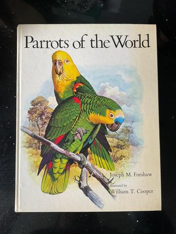 Bijzonder boek papagaaienliefhebber Parrots of the World beschikbaar voor biedingen