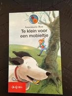 Te klein voor een mobieltje - Annemarie Bon, Ophalen, Gelezen, Fictie algemeen