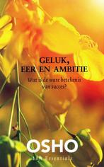 Geluk Eer en Ambitie - Osho / 9789045318585, Achtergrond en Informatie, Spiritualiteit algemeen, Ophalen of Verzenden, Zo goed als nieuw