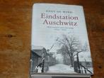 Eindstation Auschwitz : Mijn verhaal uit het kamp 1943-1945, 20e eeuw of later, Europa, Ophalen of Verzenden, Zo goed als nieuw