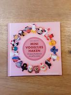 Mini Vogeltjes Haken - Boek met 25 leuke patronen, Boeken, Ophalen of Verzenden, Nieuw