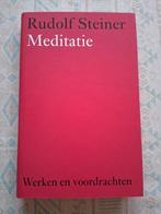 Meditatie - Rudolf Steiner, Boeken, Filosofie, Ophalen of Verzenden, Zo goed als nieuw