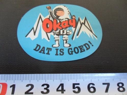 sticker ovaal logo okay ijs dat is goed strip eskimo inuit, Verzamelen, Stickers, Zo goed als nieuw, Bedrijf of Vereniging, Ophalen