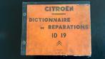 Reparatie handboek Citroën id19, Ophalen of Verzenden
