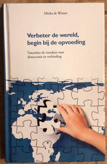 9789088501876 Verbeter de wereld, begin bij de opvoeding beschikbaar voor biedingen