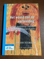 Het woord aan de verbeelding - Jan van Rosmalen, Boeken, Ophalen of Verzenden, Alpha, Zo goed als nieuw, HBO