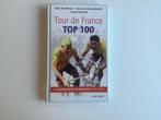 Frans van Schoonderwalt - Tour de France top 100, Lopen en Fietsen, Ophalen of Verzenden, Zo goed als nieuw, F. van Schoonderwalt; G. Sierksma; D. Heuvelman