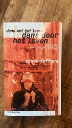 S. Jeffers - Dans door het leven, Boeken, Ophalen of Verzenden, Zo goed als nieuw, S. Jeffers