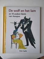 De Wolf en het Lam - Aesopus fabels, Eric Carle, Ophalen of Verzenden, Gelezen, Eric Carle