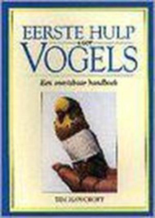 Eerste hulp voor vogels - Tim Hawcroft, Boeken, Dieren en Huisdieren, Gelezen, Vogels, Ophalen of Verzenden