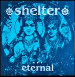 Shelter - Eternal lp (/75), Cd's en Dvd's, Vinyl | Hardrock en Metal, Ophalen of Verzenden, Nieuw in verpakking