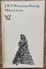 MÁRIA LÉCINA - J.W.F. Werumeus Buning, Boeken, Muziek, Gelezen, Ophalen of Verzenden, J.W.F. Werumeus Buning, Overige onderwerpen