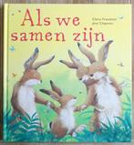Als we samen zijn - Claire Freedman, Jongen of Meisje, Ophalen of Verzenden, Zo goed als nieuw, Claire Freedman