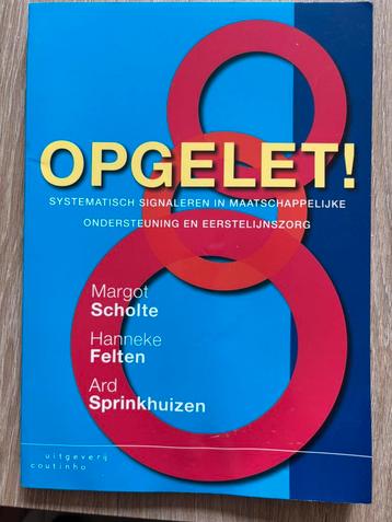 Margot Scholte - Opgelet! beschikbaar voor biedingen