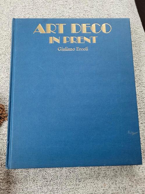 Art Deco in Prent - Giuliano Ercoli - Zeer Goede Staat, Boeken, Kunst en Cultuur | Fotografie en Design, Zo goed als nieuw, Overige onderwerpen