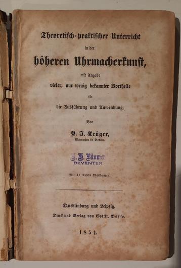  Krüger - Theor.-prakt. Unterricht in der Urmacherkunst 1851 beschikbaar voor biedingen