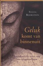Geluk komt van binnenuit, Sylvia Boorstein, Ophalen of Verzenden, Zo goed als nieuw, Spiritualiteit algemeen, Overige typen