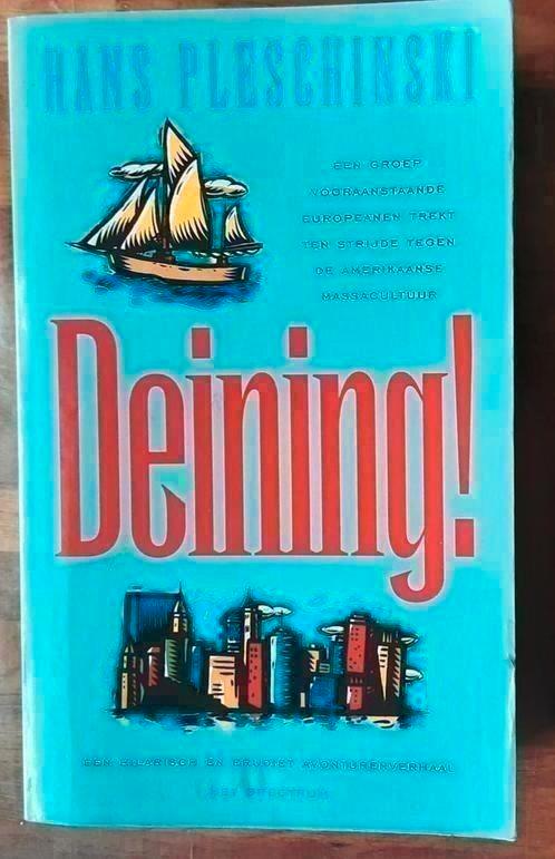 Deining! - Hans Pleschinski, Boeken, Avontuur en Actie, Gelezen, Ophalen of Verzenden