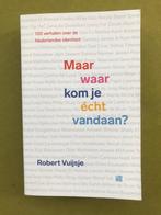 Robert Vuijsje - Maar waar kom je écht vandaan?, Gelezen, Vuijsje, Maatschappij en Samenleving, Ophalen of Verzenden