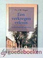 Verkregen erfenis Ds. J.W. Slager 9789061406501, Ophalen of Verzenden, Zo goed als nieuw, Ds. J.W. Slager, Christendom | Protestants