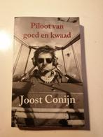 boek "Piloot van goed en kwaad", Joost Conijn, Ophalen of Verzenden, Zo goed als nieuw, Nederland
