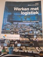 Werken met Logistiek - Visser & Van Goor, Boeken, Studieboeken en Cursussen, Gelezen, Visser & Van Goor, Beta, HBO