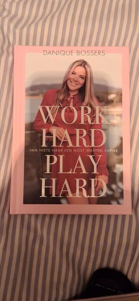 Danique Bossers - Work hard, play hard, Boeken, Mode, Zo goed als nieuw, Mode algemeen, Ophalen of Verzenden
