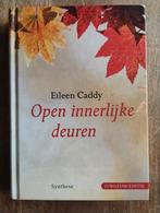 Open innerlijke deuren - Eileen Caddy, Boeken, Esoterie en Spiritualiteit, Spiritualiteit algemeen, Ophalen of Verzenden, Zo goed als nieuw