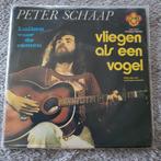 Peter Schaap - Vliegen als een vogel, Cd's en Dvd's, Vinyl | Nederlandstalig, Ophalen of Verzenden, Gebruikt, Overige formaten