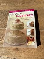 Handboek Sugarcraft - Suikerkunst, Ophalen of Verzenden, Zo goed als nieuw, Overige gebieden, Taart, Gebak en Desserts