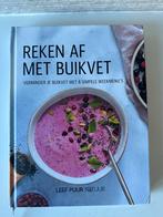 Reken af met buikvet - Leef puur natuur, Boeken, Ophalen of Verzenden, Zo goed als nieuw, Nederland en België