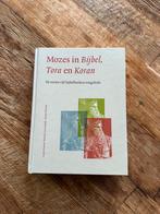 Mozes in Bijbel, Tora en Koran, Ophalen of Verzenden, Zo goed als nieuw, M. van Loopik; L. Goossen; A. Wessels