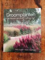 Droomplanten . Piet Oudolf - Henk Gerritsen, Ophalen of Verzenden, Oudolf & Gerritsen