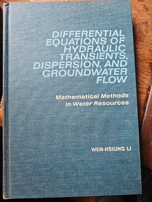 Differential equations of hydraulic transients, dispersion,, Boeken, Techniek, Gelezen, Geotechniek, Ophalen of Verzenden