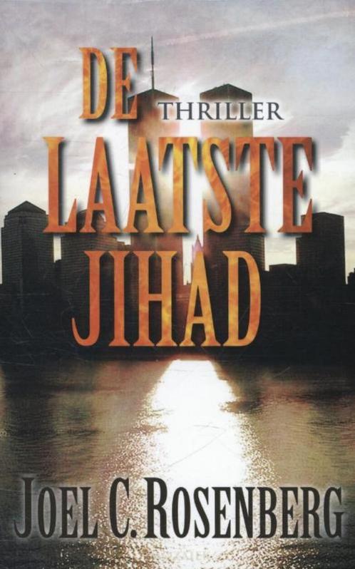 Joel C.Rosenberg De laatste Jihad.  (a), Boeken, Thrillers, Gelezen, Ophalen of Verzenden