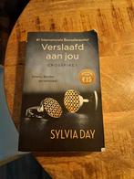 Sylvia Day - Verslaafd aan jou, Ophalen of Verzenden, Zo goed als nieuw, Sylvia Day