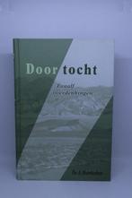 Doortocht - A. Moerkerken, Ophalen of Verzenden, Gelezen
