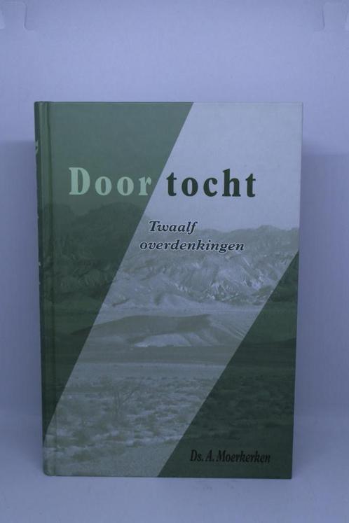 Doortocht - A. Moerkerken, Boeken, Godsdienst en Theologie, Gelezen, Ophalen of Verzenden