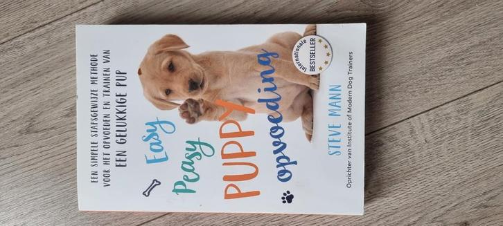 Steve Mann - Easy Peasy Puppy Opvoeding, Boeken, Dieren en Huisdieren, Zo goed als nieuw, Honden, Ophalen of Verzenden