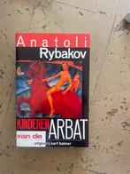 Sovjetliteratuur "Kinderen van de Arbat" (Stalin-tijd), Boeken, Ophalen of Verzenden, Zo goed als nieuw, Anatoli Rybakov