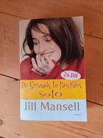 Jill Mansell - De smaak te pakken / Solo, Boeken, Ophalen of Verzenden, Zo goed als nieuw, Jill Mansell