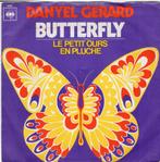 DANYEL GERARD  -  Butterfly, Gebruikt, 7 inch, Single, Ophalen of Verzenden