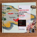 Wie prettig oud wil worden, begint op tijd - cadeautip Kerst, Ophalen of Verzenden, Nieuw, Bert van de Wijdeven