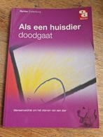 Nynke Endenburg
dieren, Als een huisdier doodgaat, Boeken, Ophalen of Verzenden, Zo goed als nieuw