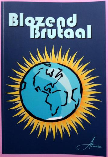 Atimia - Blozend brutaal (Verhalenbundel) beschikbaar voor biedingen