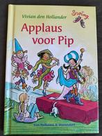 Vivian den Hollander - Swing - Applaus voor Pip / avi M5, Ophalen of Verzenden, Zo goed als nieuw, Vivian den Hollander, Fictie algemeen